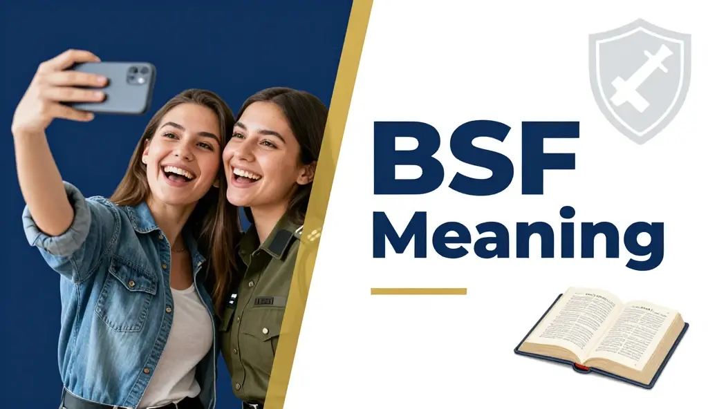bsf meaning